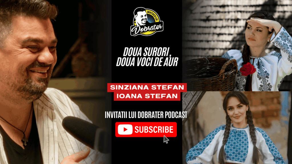 ep 34 ioana si sanziana stefan